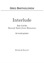 Interlude (Part 2 of Second Suite from Razumov) for wind quintet