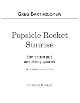 Popsicle Rocket Sunrise (trumpet & string quartet)