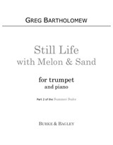 Still Life with Melon & Sand (trumpet & piano)